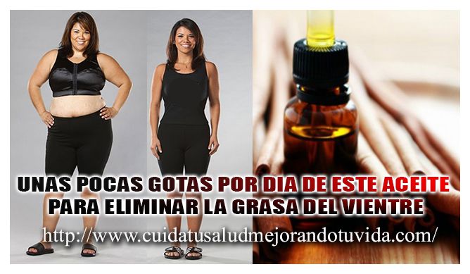 UNAS POCAS GOTAS POR DIA DE ESTE ACEITE PARA ELIMINAR LA GRASA DEL VIENTRE