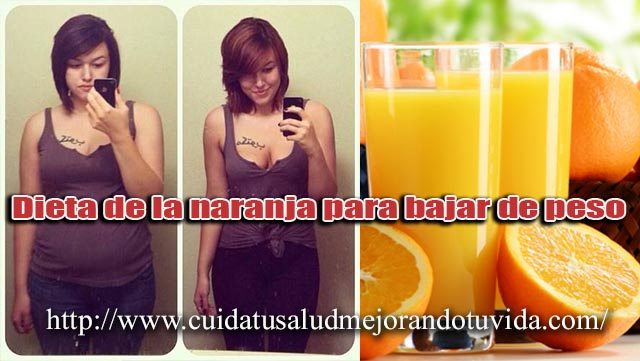 Dieta de la naranja para bajar de peso saludable y rapidamente